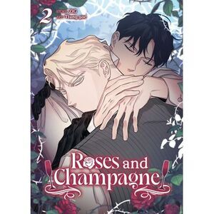 Roses and Champagne (Comic) Vol. 2 -- Zig